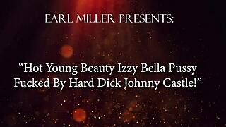omg izzy bella's tight pussy got pounded by johnny castle! young 18+ beauty takes it hard 😍