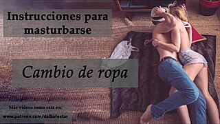 joi cambio de ropa con toque de feminizacion en espanol