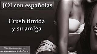 Your Crush Is Shy But Her Friend Isn't Joi With Spanish