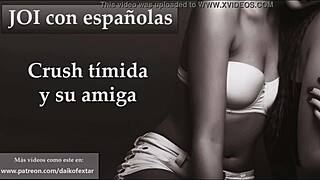 Your Crush Is Shy But Her Friend Isn't Joi With Spanish