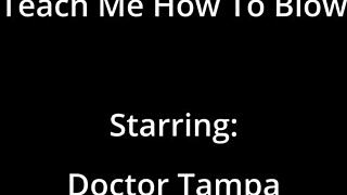 Jackie Banes Learns Blowjobs From Dr. Lilith Rose! Using Stunt Cock!