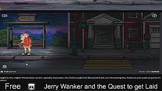 jerry wanker on his quest to get layed.