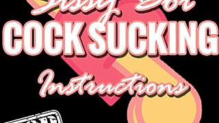 sissy boi cock sucking instructions