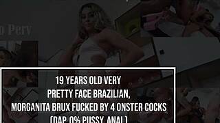 19-Year-Old Brazilian Morganita Brux Takes 4 Monster Cocks! DAP and Anal in Wild 3on1 Action, No Pussy Allowed!