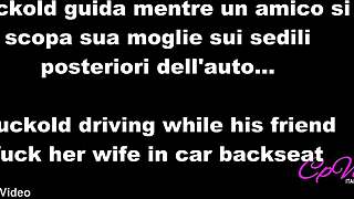 cuckold husband drives while Italian milf wife fucks exhibitionist cougar in backseat