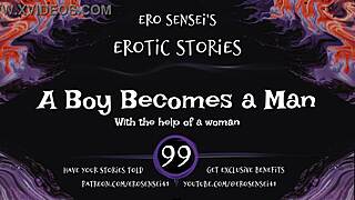 listen to a boy becomes a man in this erotic audio for women by eses99.