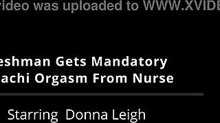 freshman patient gets hitachi orgasm from nurse donna leigh 😩💦