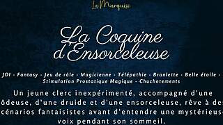 La Coquine Densorceleuse French ASMR JOI Orgasm Fantasy