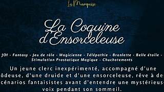 La Coquine Densorceleuse French ASMR JOI Orgasm Fantasy