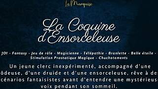 La Coquine Densorceleuse French ASMR JOI Orgasm Fantasy