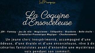 La Coquine Densorceleuse French ASMR JOI Orgasm Fantasy