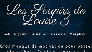 Louise's French Sighs Build To Solo Ecstasy Climax!