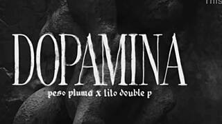 dopamina by peso pluma and tito double p full double collaboration track