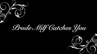 prude milf catches you trailer